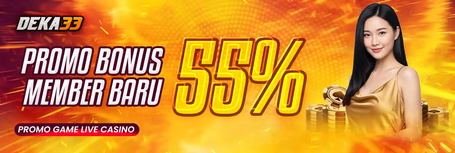 BONUS MEMBER BARU 55% LIVE CASINO
